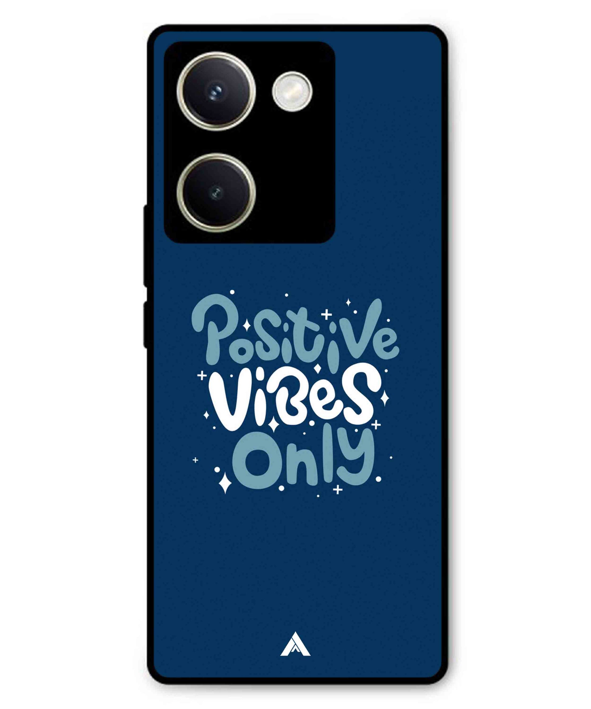 Positive Vibes Only Metal Back Cover Phone Case for Vivo Y300 Plus