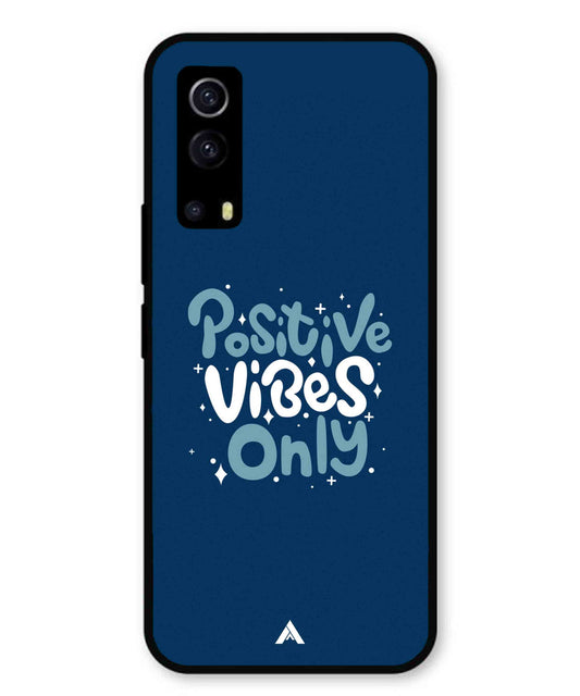 Positive Vibes Only Metal Back Cover Phone Case for Vivo Y53s