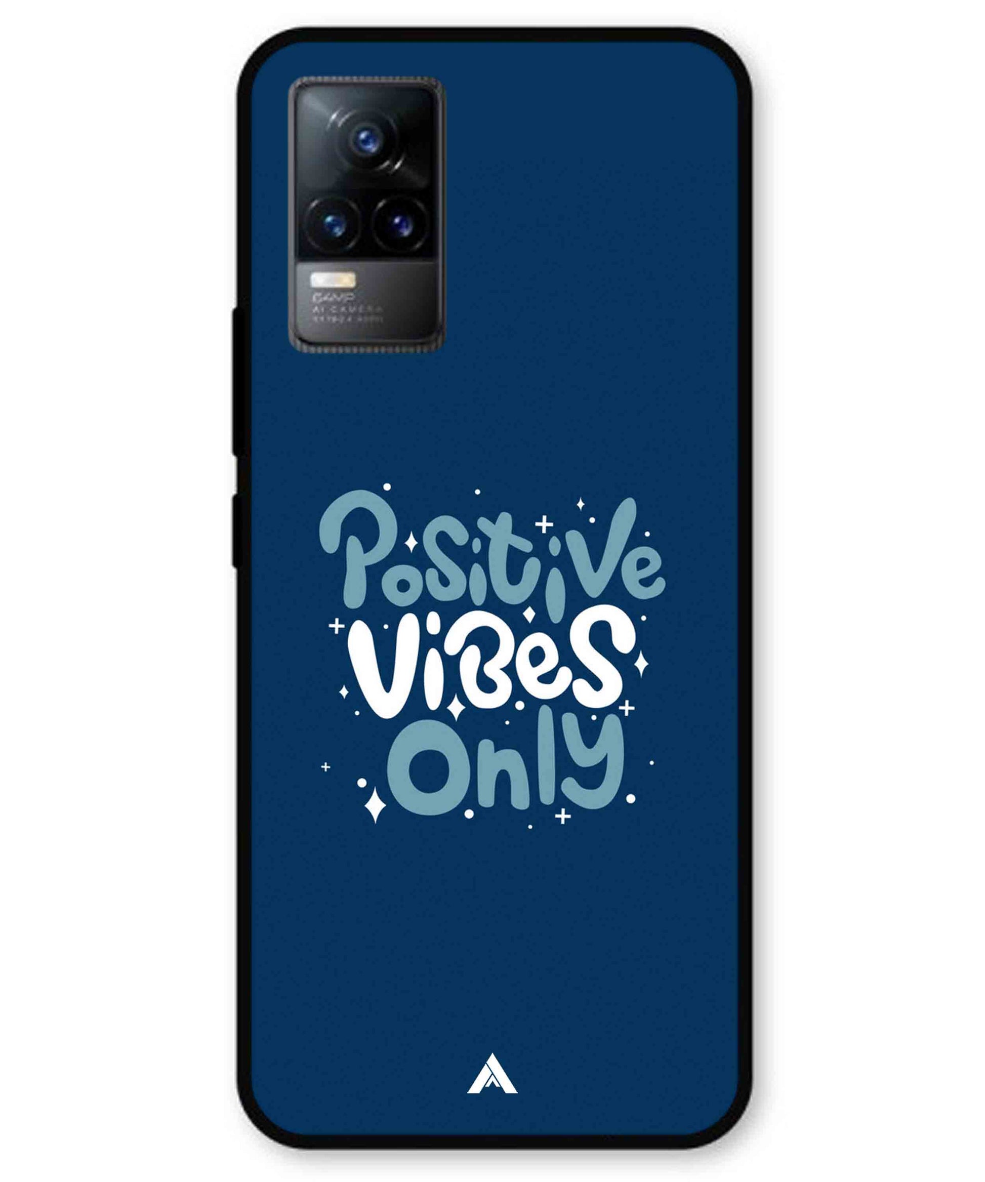 Positive Vibes Only Metal Back Cover Phone Case for Vivo Y73