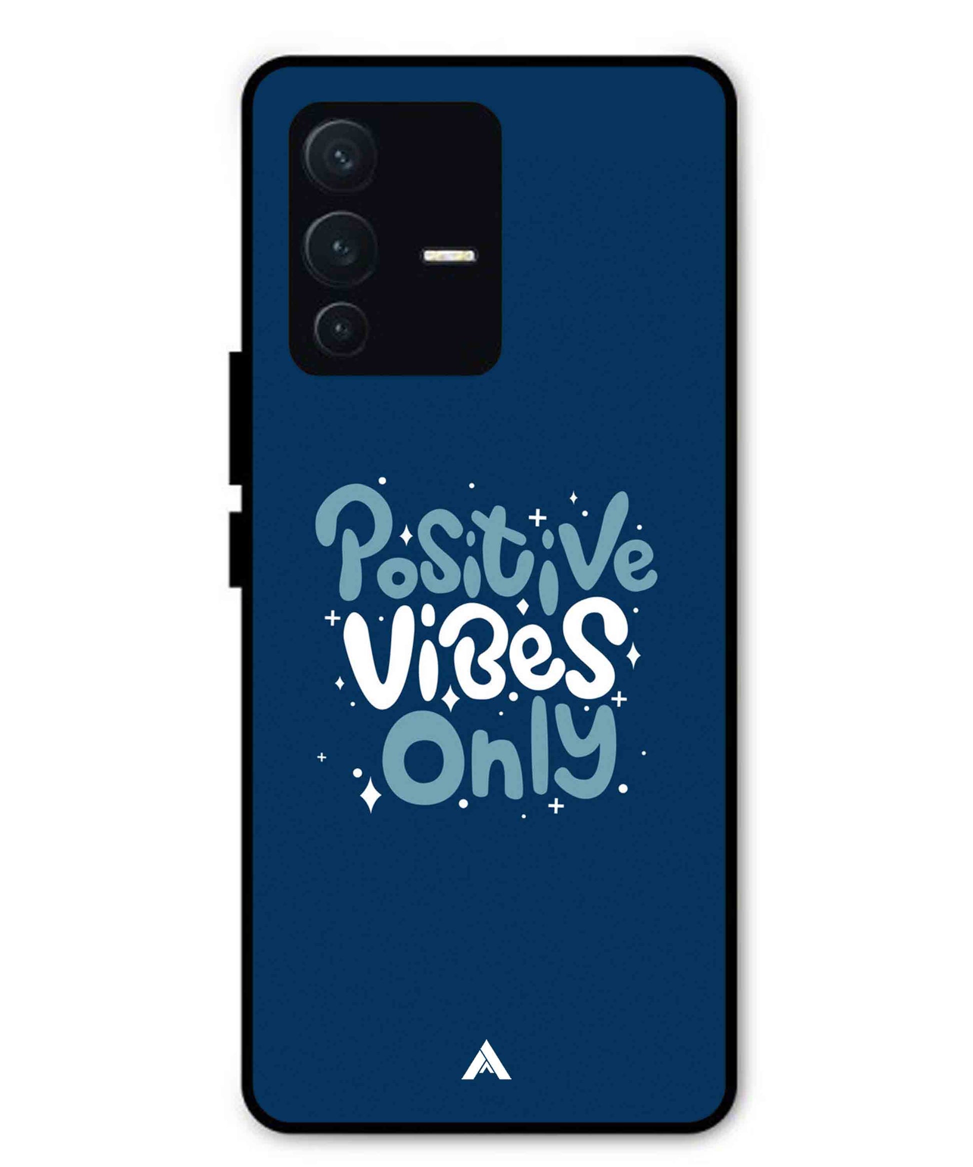 Positive Vibes Only Metal Back Cover Phone Case for Vivo v23 Pro