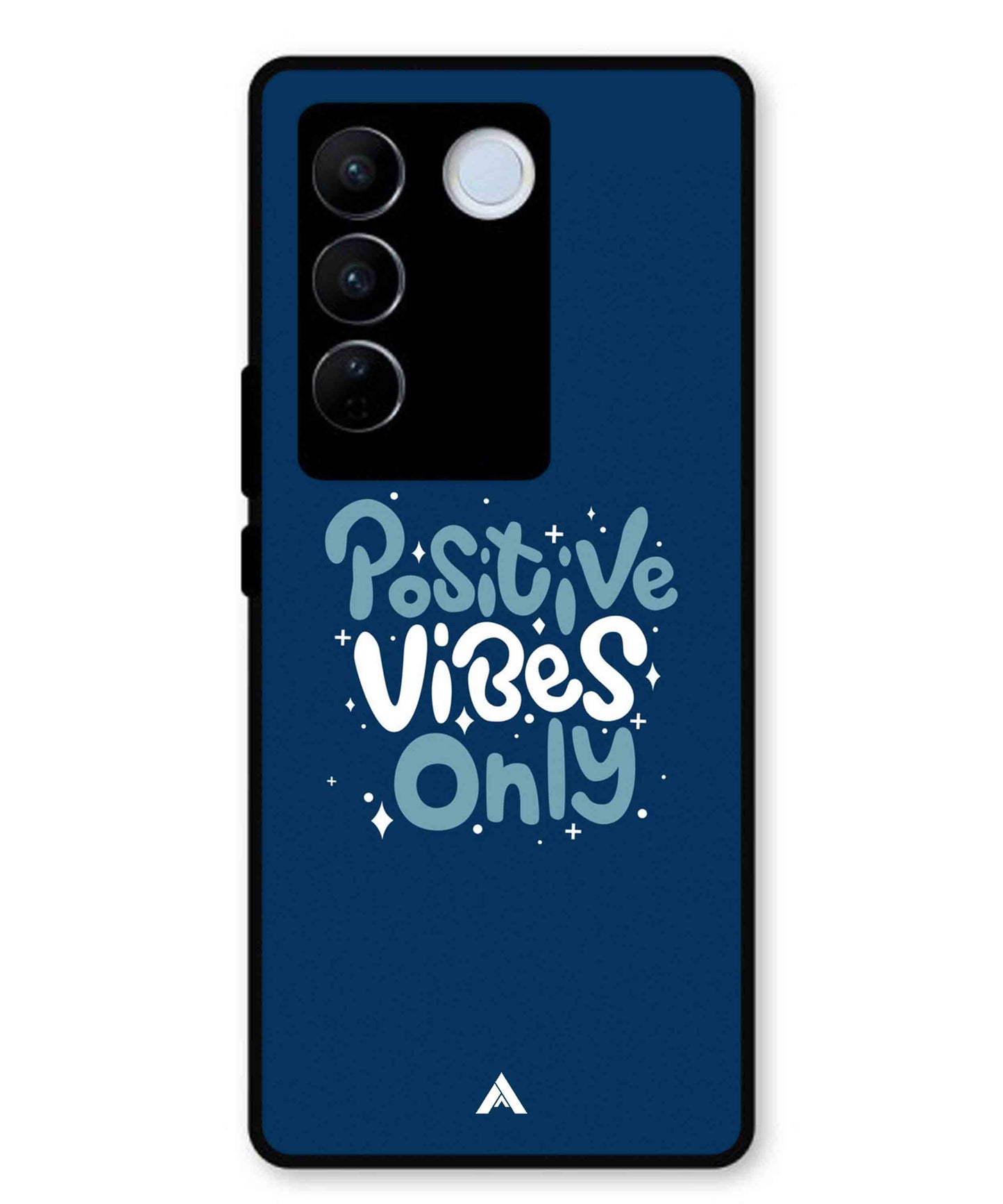 Positive Vibes Only Metal Back Cover Phone Case for Vivo v27 Pro