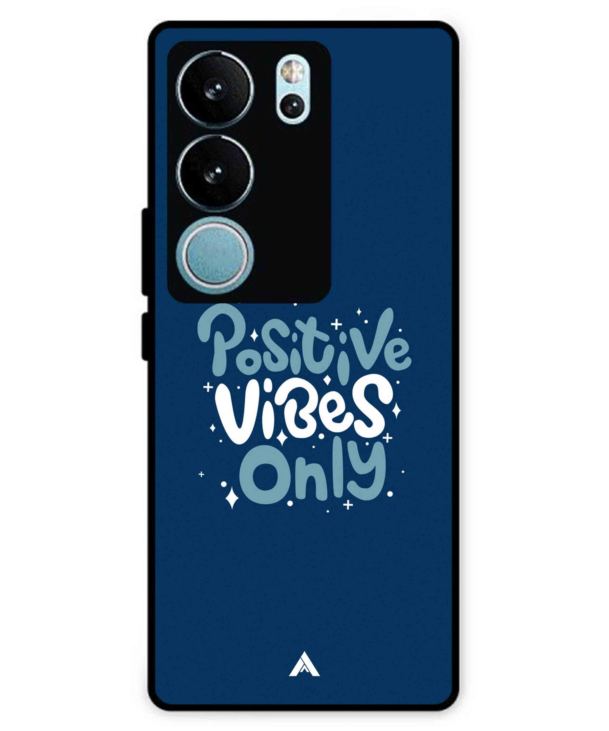 Positive Vibes Only Metal Back Cover Phone Case for Vivo v29 Pro