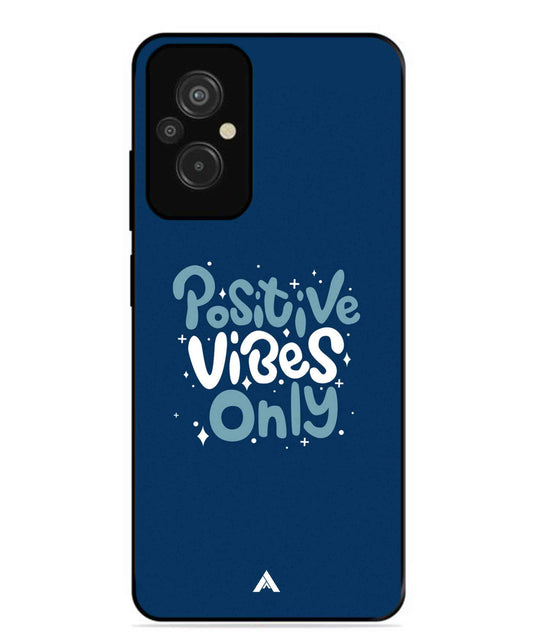 Positive Vibes Only Metal Back Cover Phone Case for Xiaomi Redmi 11 Prime 4G