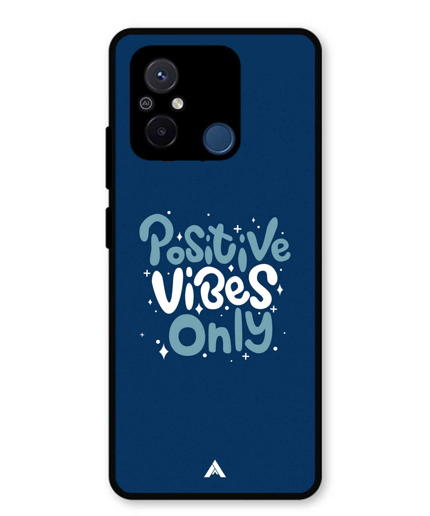 Positive Vibes Only Metal Back Cover Phone Case for Xiaomi Redmi 12C
