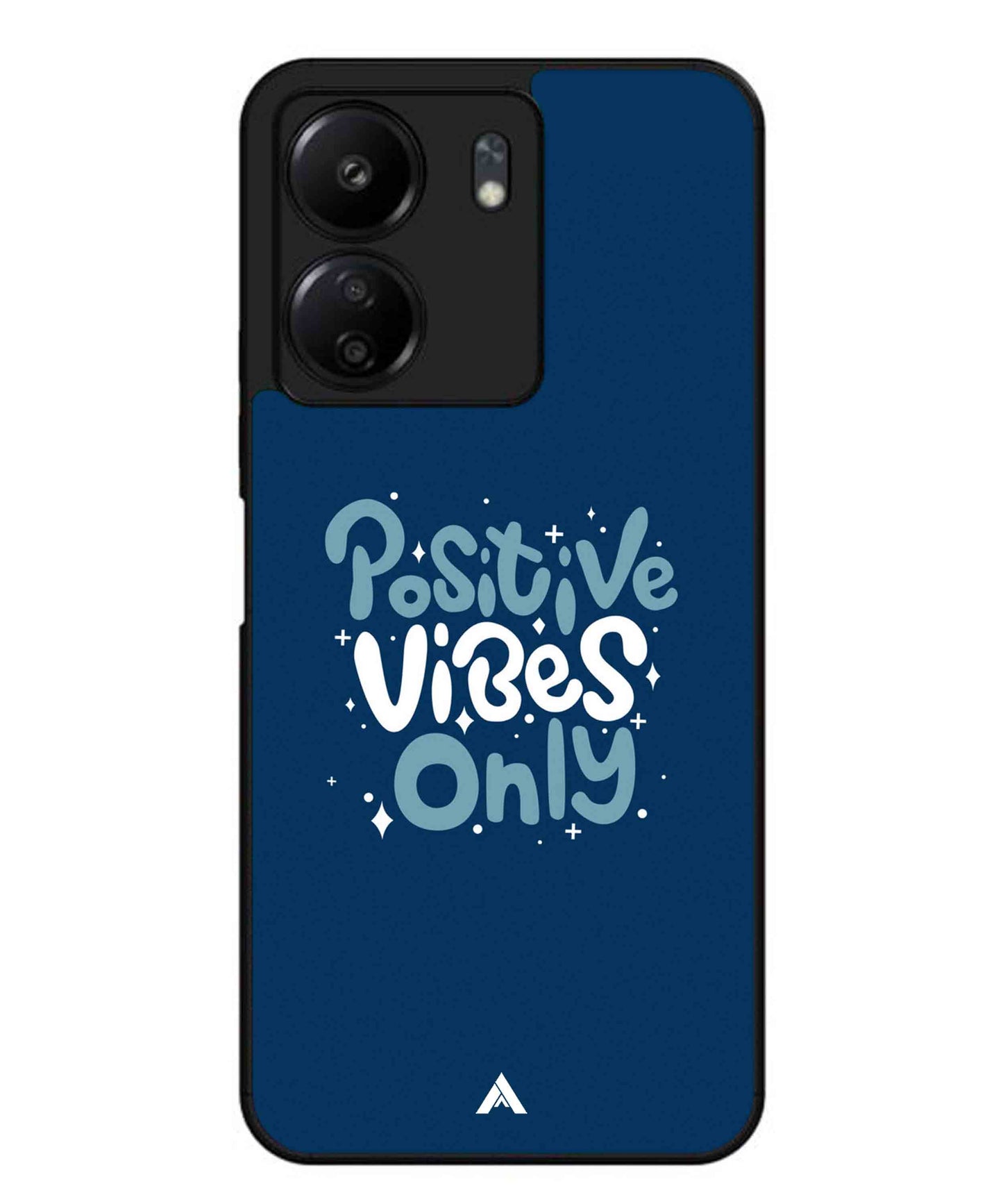 Positive Vibes Only Metal Back Cover Phone Case for Xiaomi Redmi 13C 4G