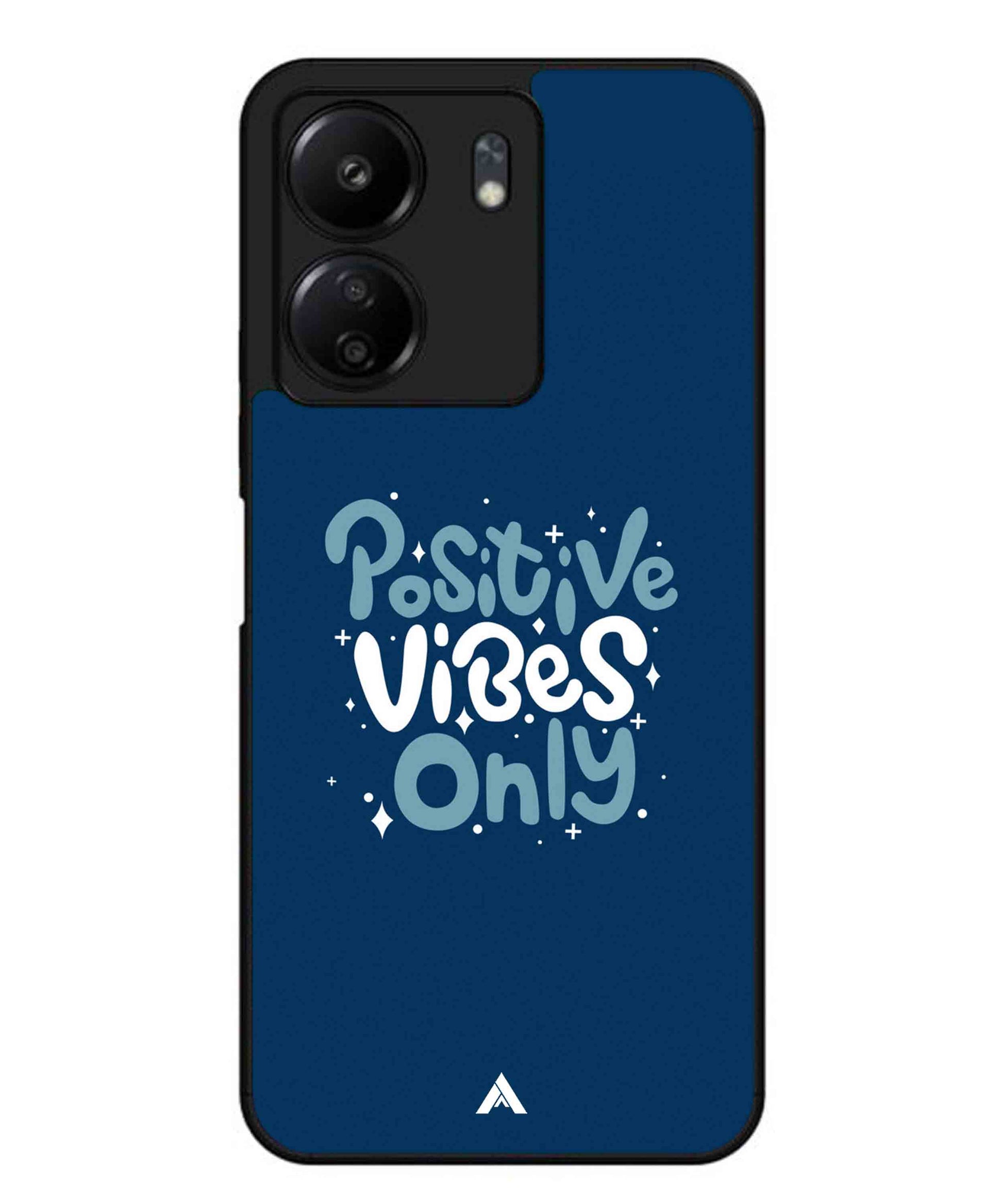 Positive Vibes Only Metal Back Cover Phone Case for Xiaomi Redmi 13C 4G