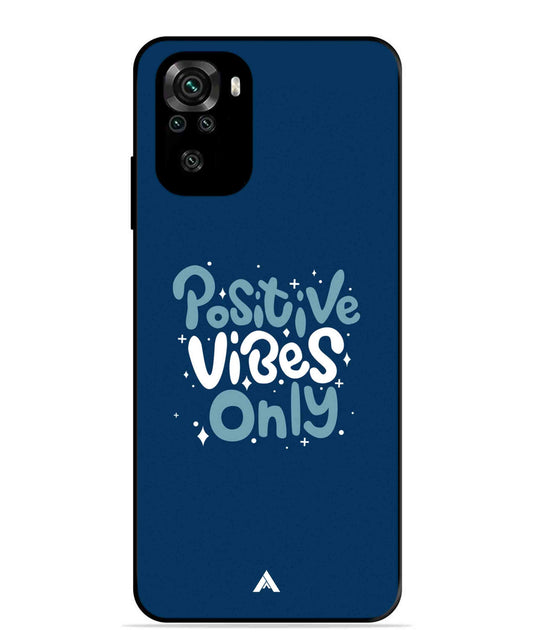 Positive Vibes Only Metal Back Cover Phone Case for Xiaomi Redmi Note 10S