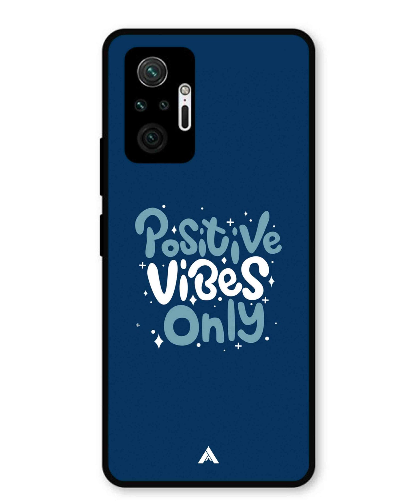 Positive Vibes Only Metal Back Cover Phone Case for Xiaomi Redmi Note 10 Pro Plus