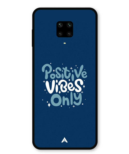 Positive Vibes Only Metal Back Cover Phone Case for Xiaomi Redmi Note 9 Pro Max