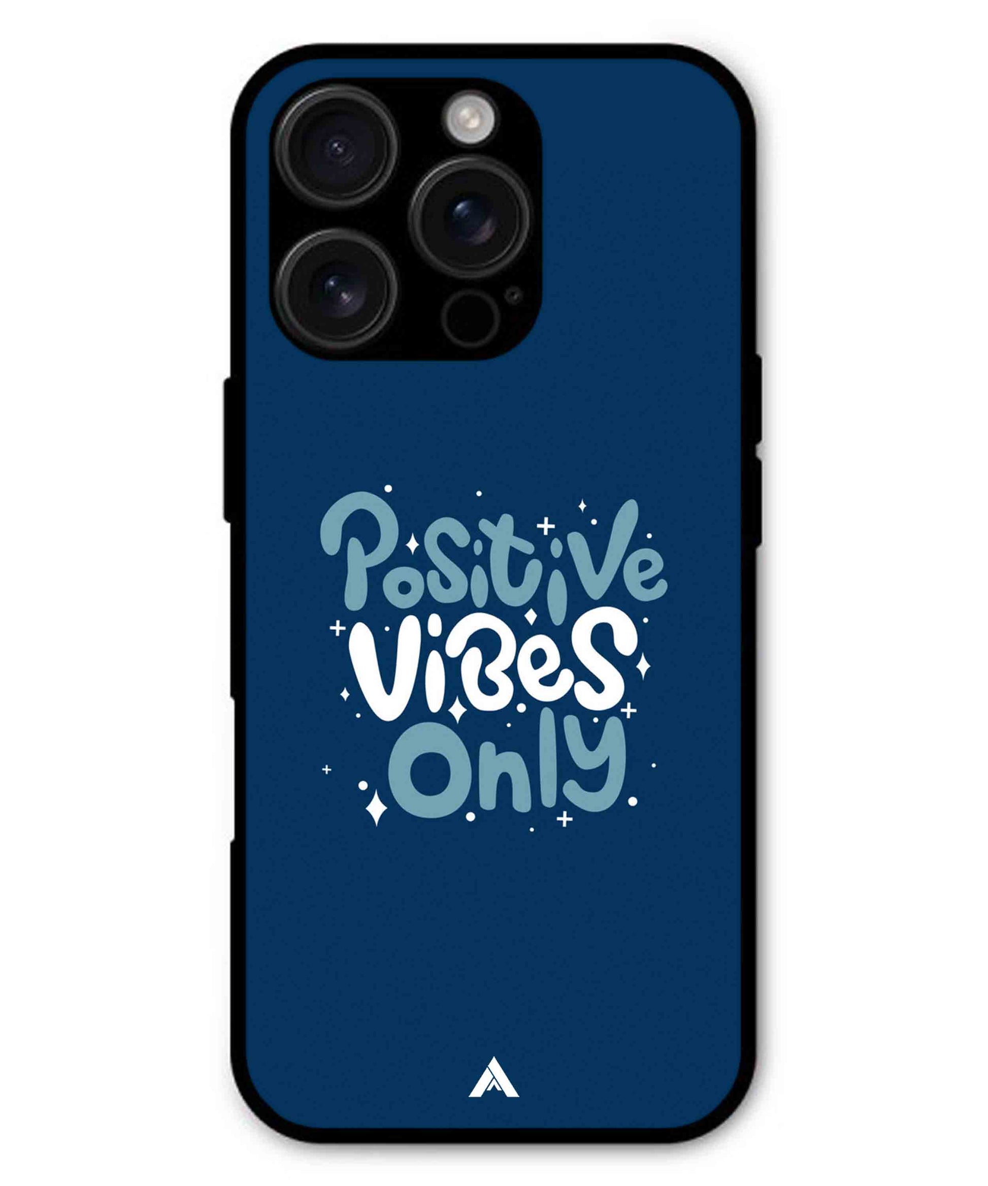 Positive Vibes Only Metal Back Cover Phone Case for iPhone 16 Pro