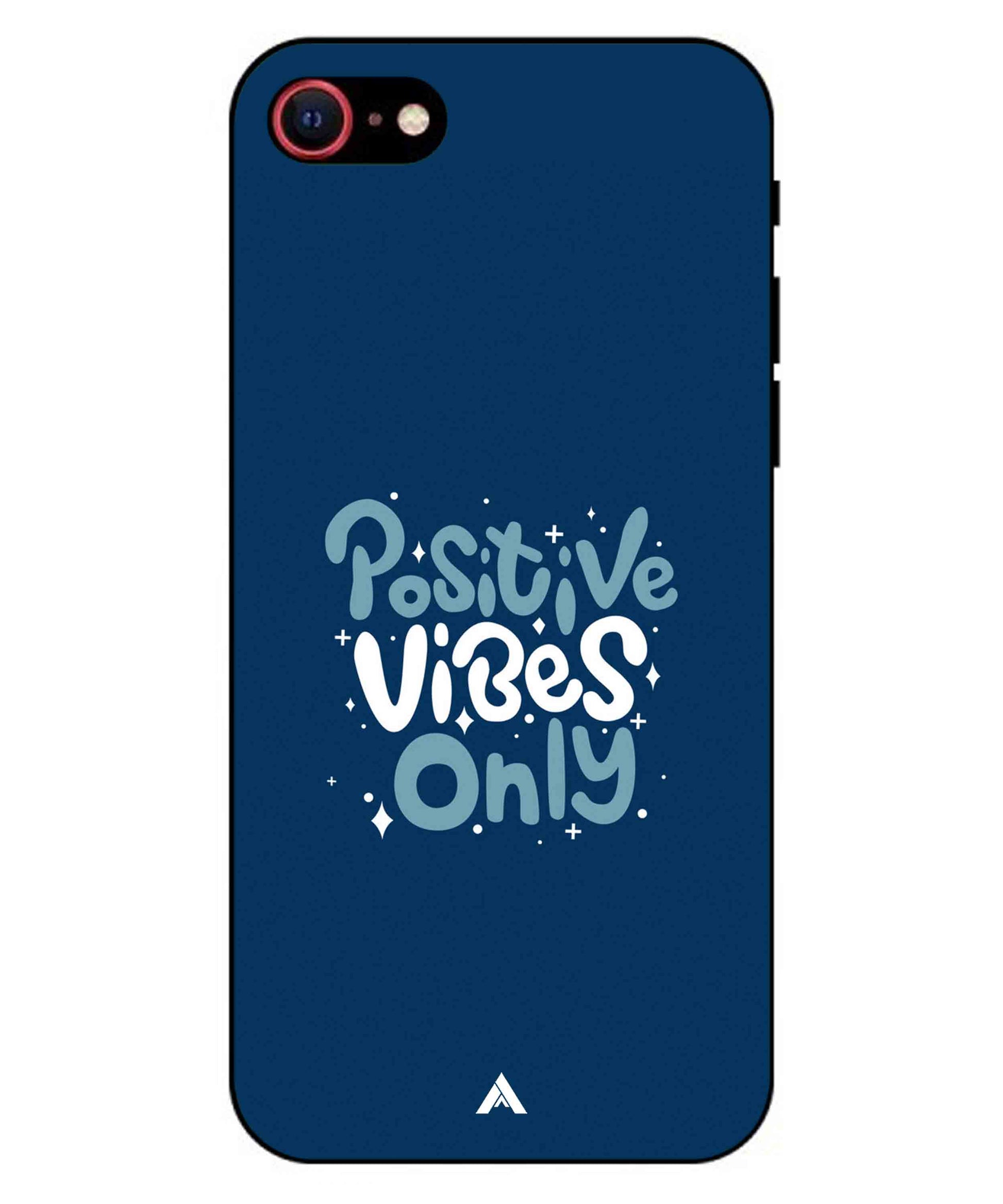 Positive Vibes Only Metal Back Cover Phone Case for iPhone 7