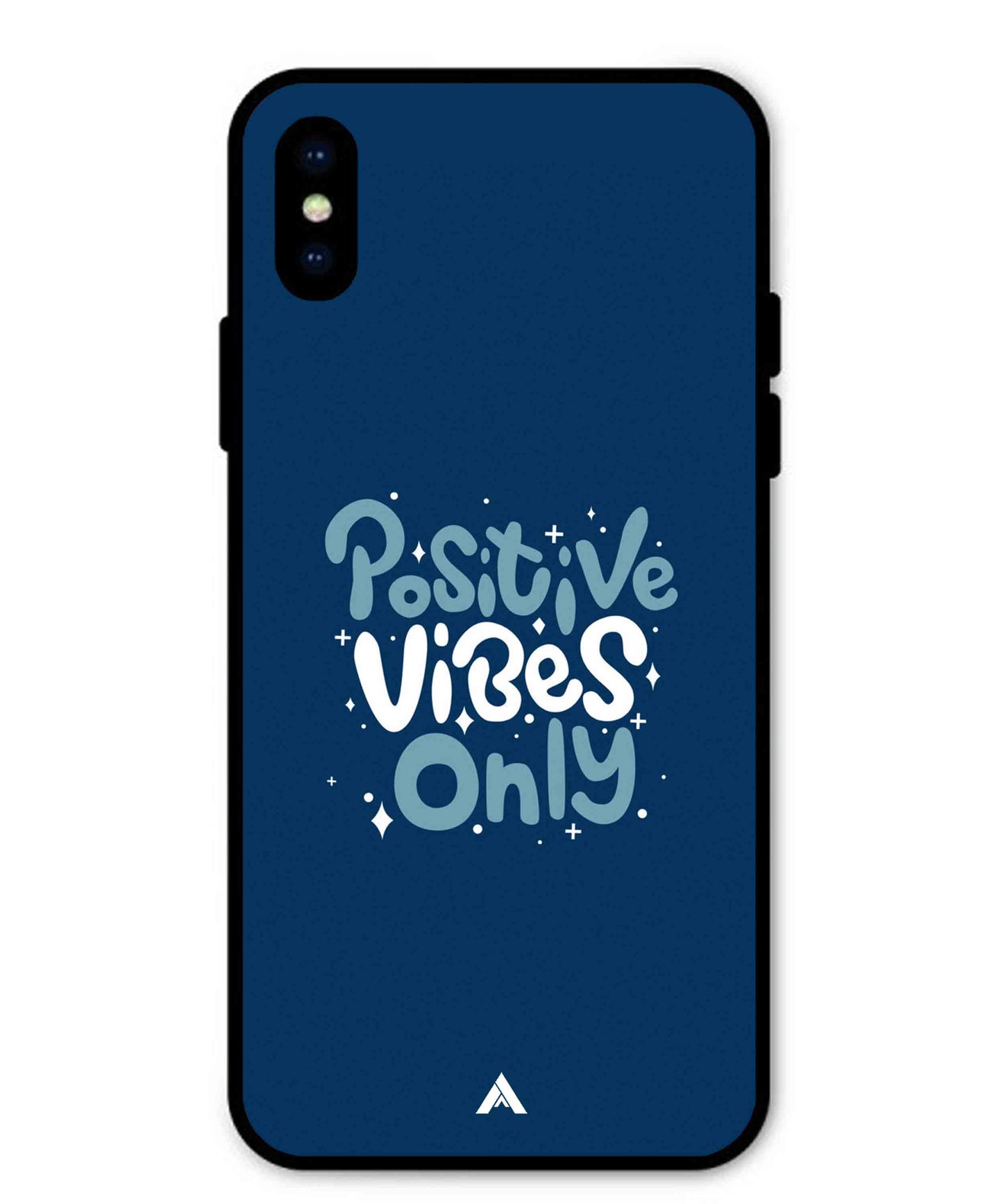 Positive Vibes Only Metal Back Cover Phone Case for iPhone X