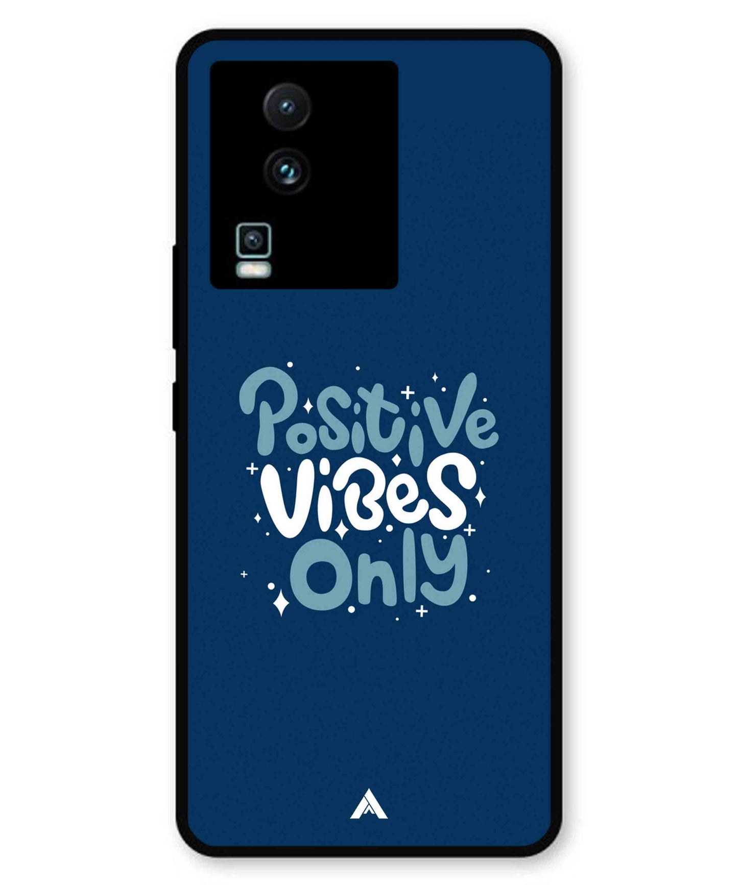 Positive Vibes Only Metal Back Cover Phone Case for iQOO Neo 7 Pro