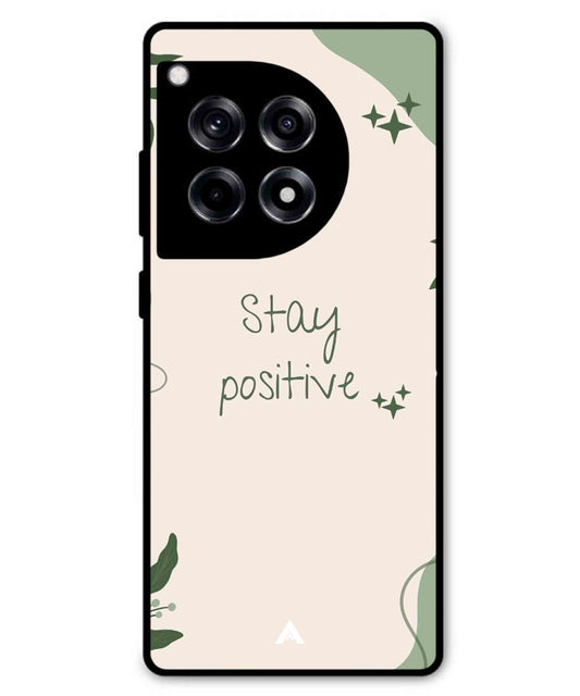 Stay Positive 1 Metal Back Cover Phone Case for Oneplus 12R