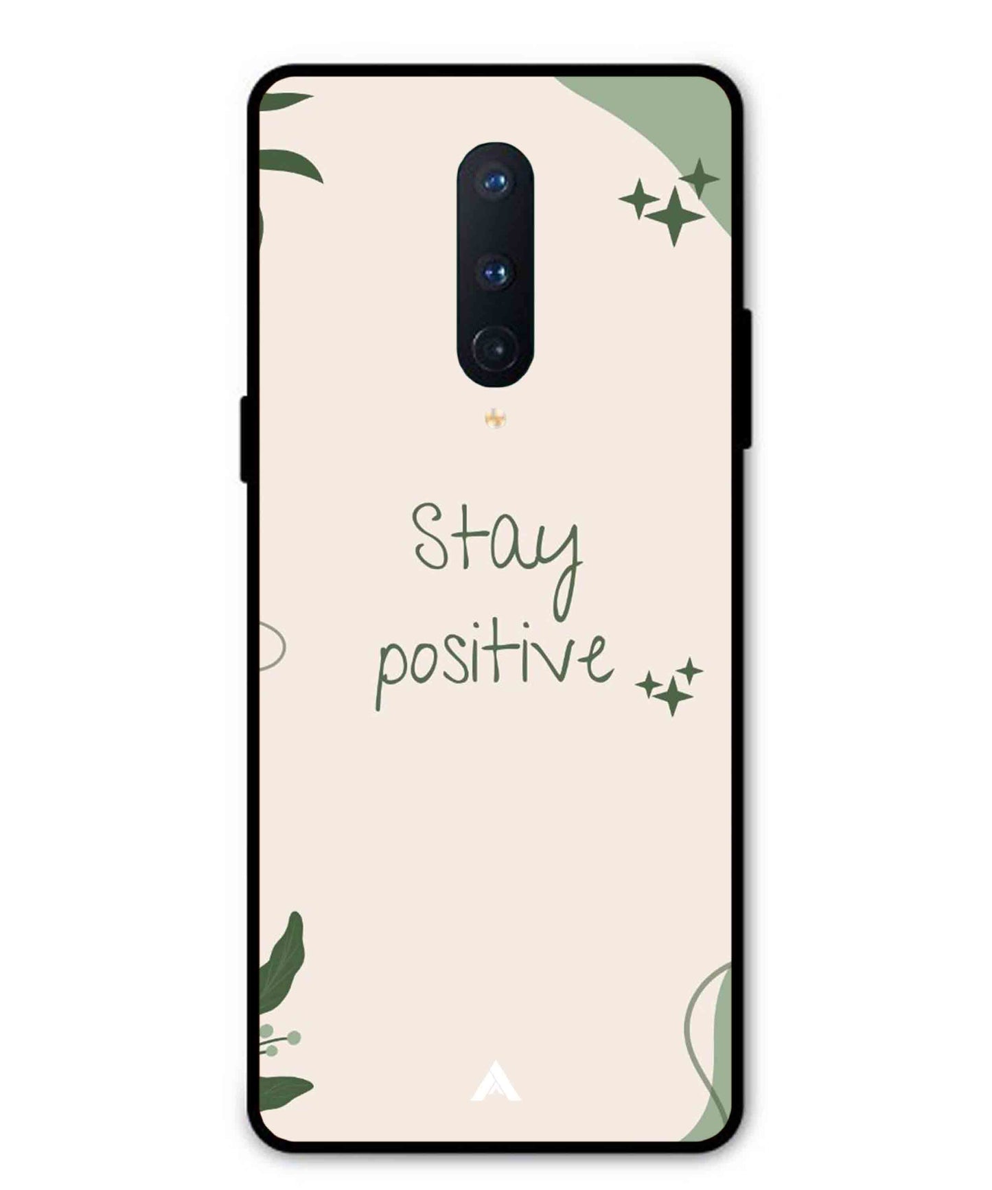 Stay Positive 1 Metal Back Cover Phone Case for Oneplus 8