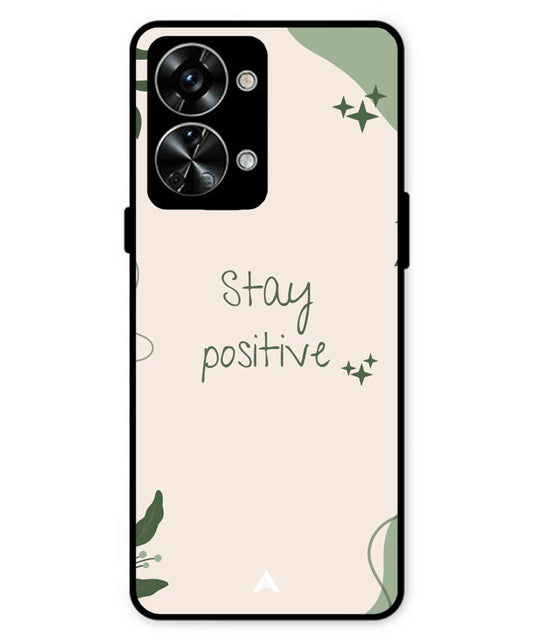 Stay Positive 1 Metal Back Cover Phone Case for Oneplus Nord 2T