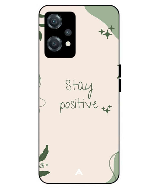 Stay Positive 1 Metal Back Cover Phone Case for Oneplus Nord CE 2 Lite