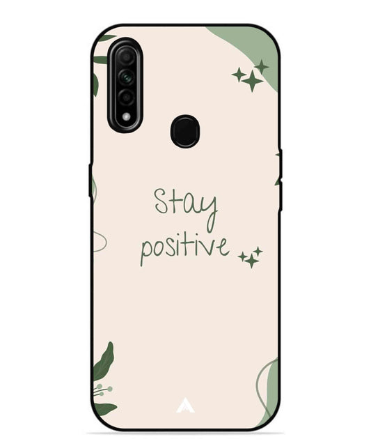 Stay Positive 1 Metal Back Cover Phone Case for Oppo A31