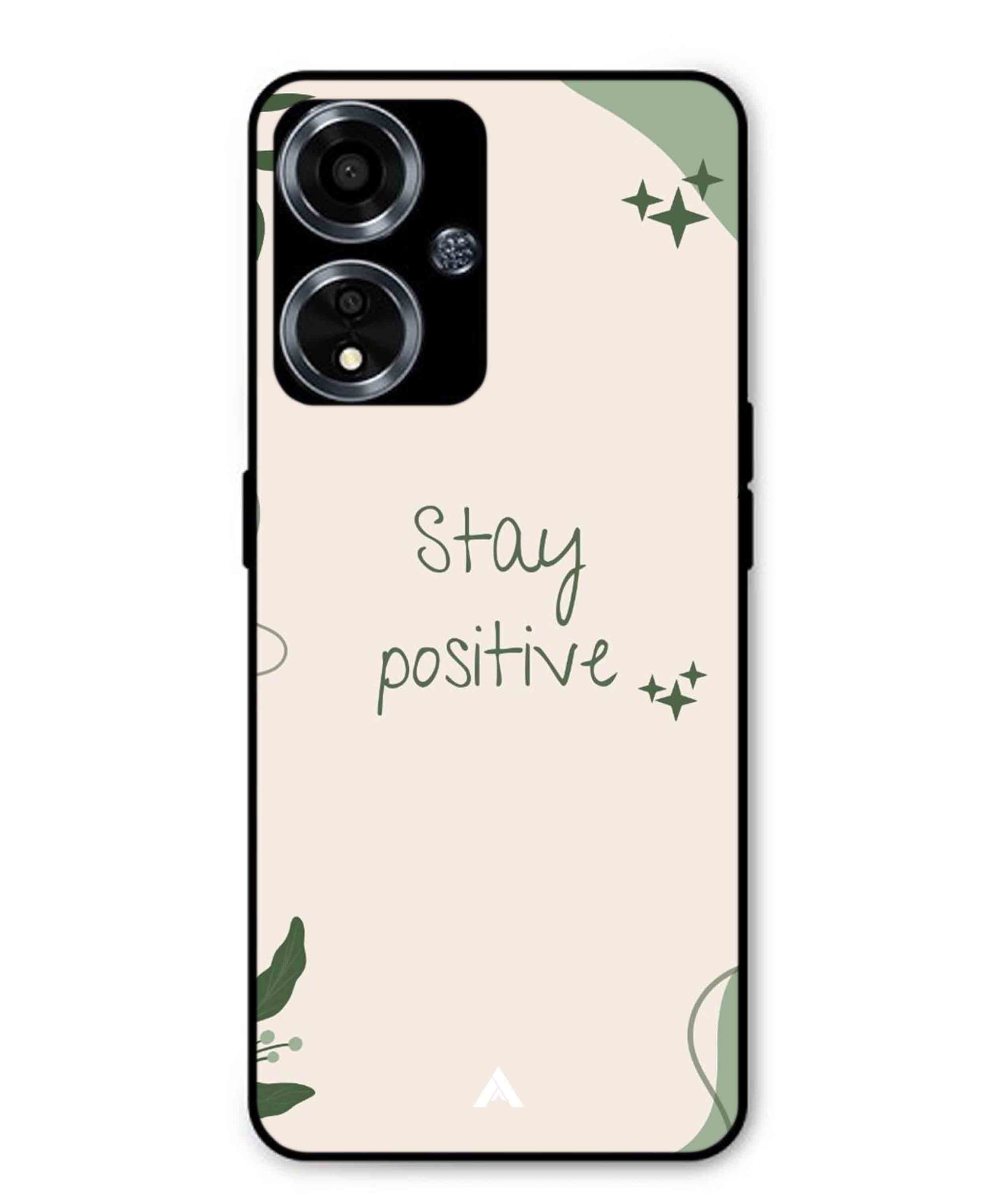 Stay Positive 1 Metal Back Cover Phone Case for Oppo A59