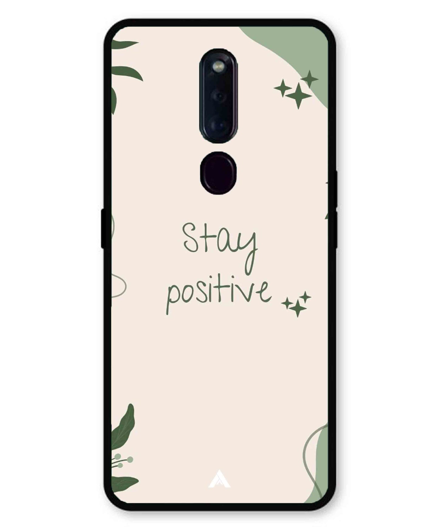 Stay Positive 1 Metal Back Cover Phone Case for Oppo F11 Pro