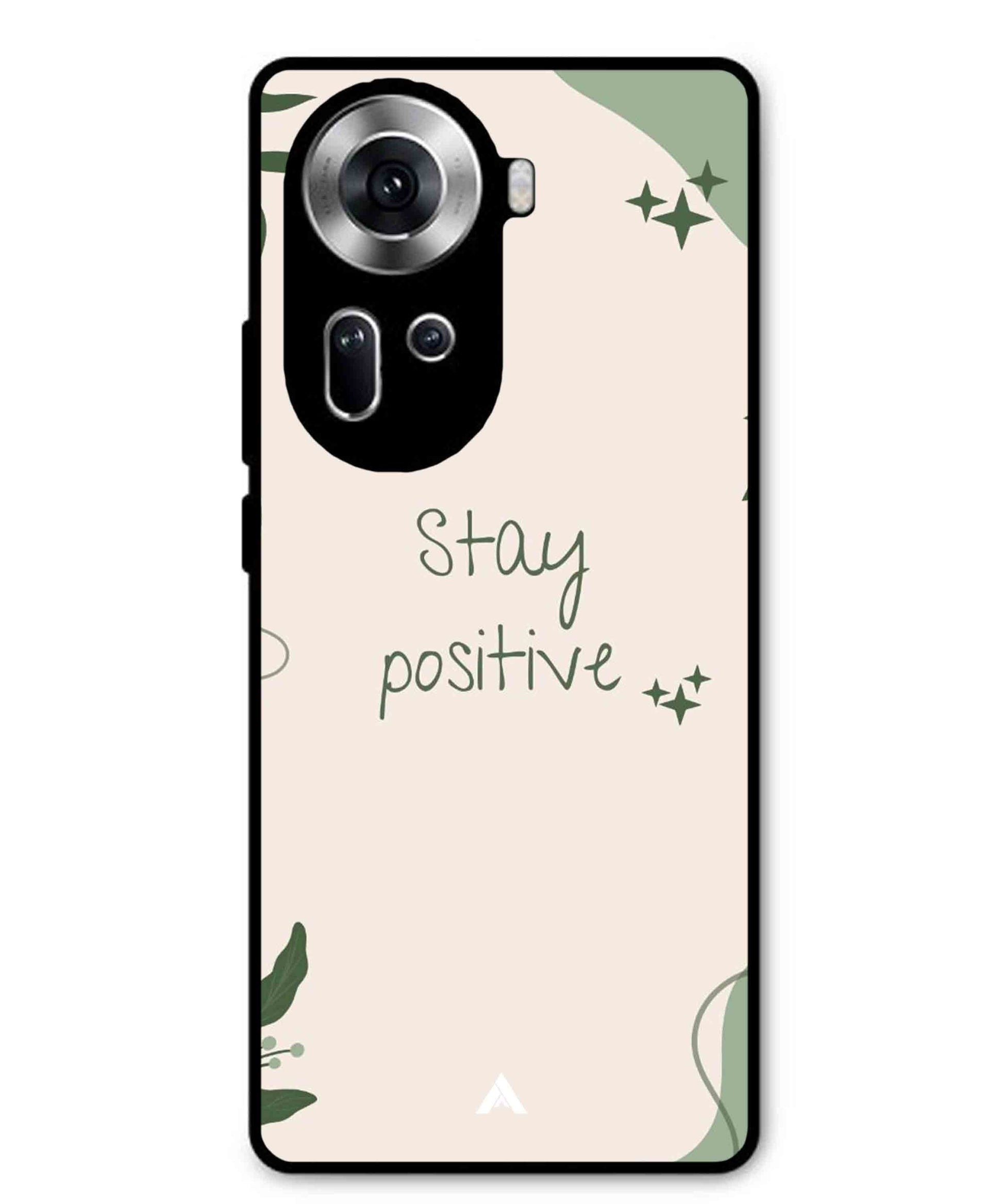 Stay Positive 1 Metal Back Cover Phone Case for Oppo Reno 11
