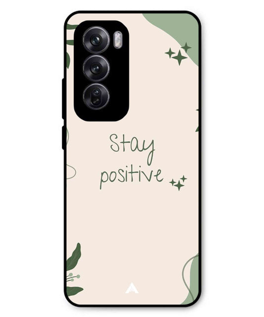 Stay Positive 1 Metal Back Cover Phone Case for Oppo Reno 12