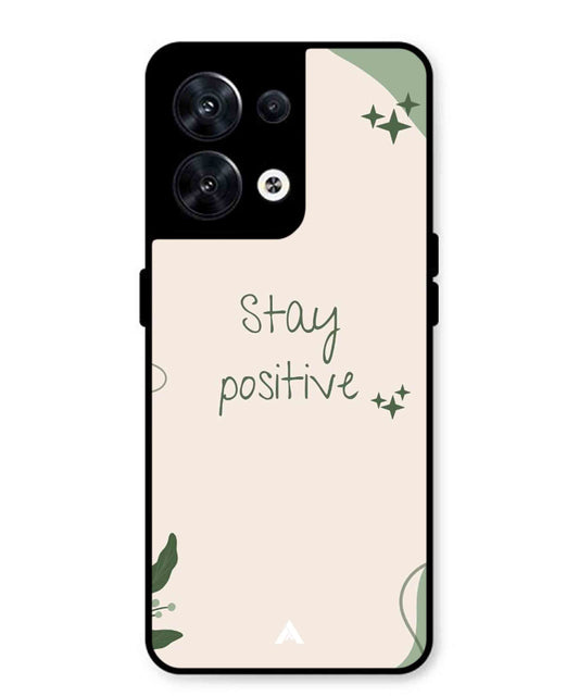 Stay Positive 1 Metal Back Cover Phone Case for Oppo Reno 8