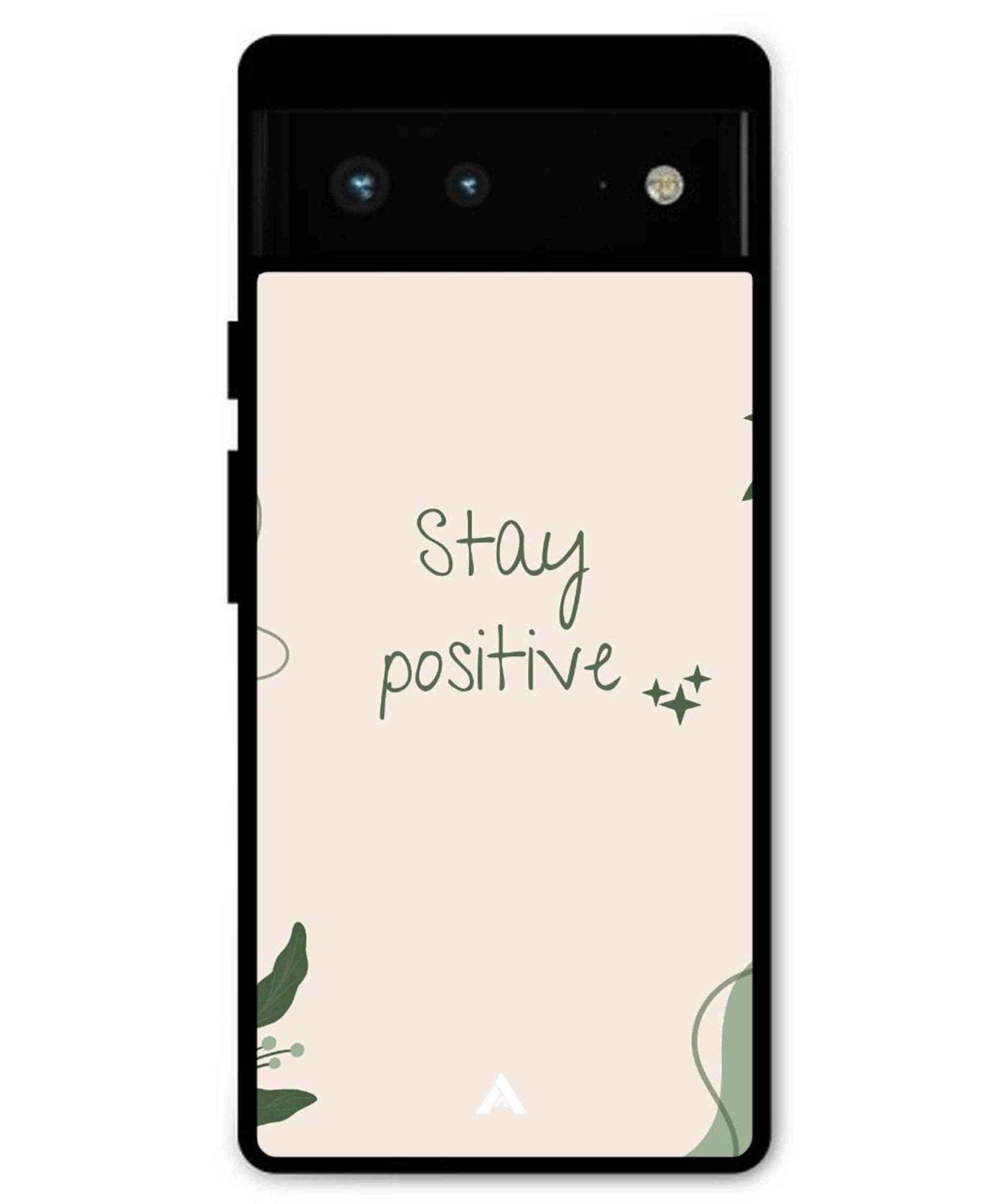 Stay Positive 1 Metal Back Cover Phone Case for Pixel 6 Pro