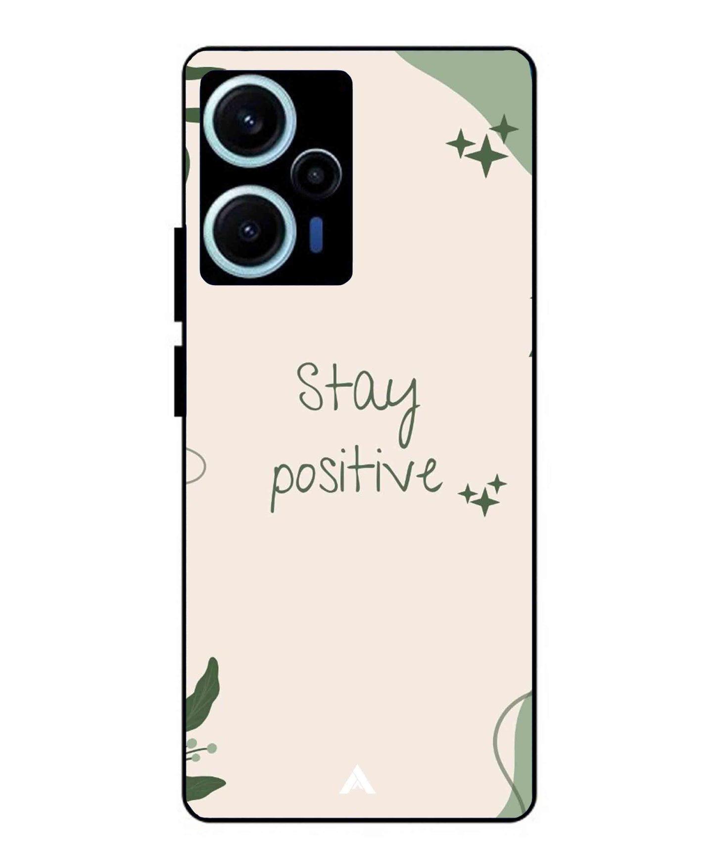 Stay Positive 1 Metal Back Cover Phone Case for Poco F5
