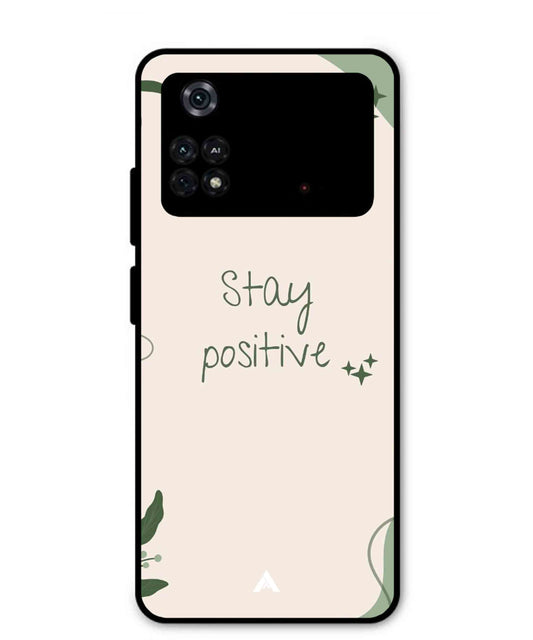 Stay Positive 1 Metal Back Cover Phone Case for Poco M4 Pro 4G