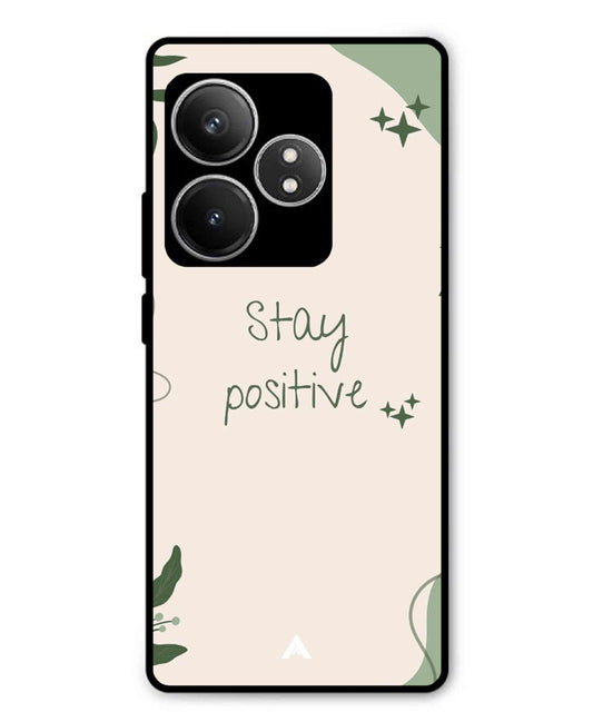 Stay Positive 1 Metal Back Cover Phone Case for Realme GT 6T