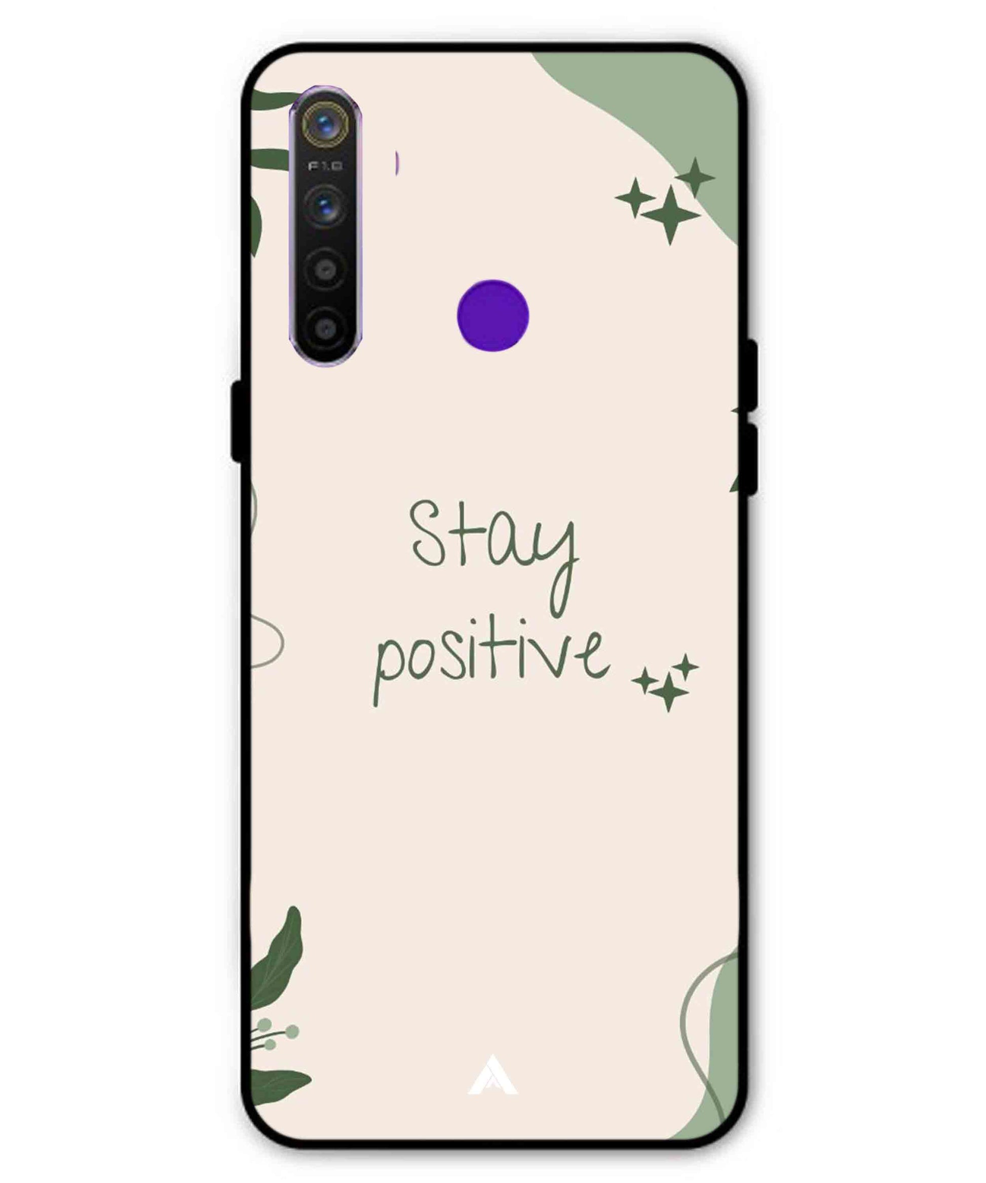 Stay Positive 1 Metal Back Cover Phone Case for Realme Narzo 10
