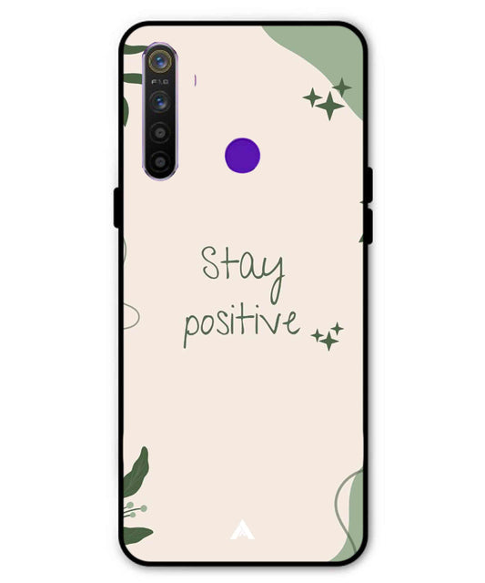 Stay Positive 1 Metal Back Cover Phone Case for Realme Narzo 10