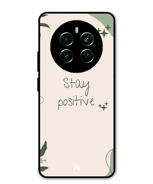 Stay Positive 1 Metal Back Cover Phone Case for Realme Narzo 70