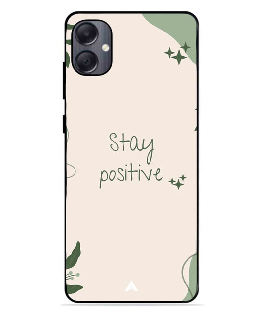 Stay Positive 1 Metal Back Cover Phone Case for Samsung Galaxy A05