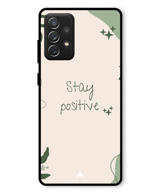 Stay Positive 1 Metal Back Cover Phone Case for Samsung Galaxy A72