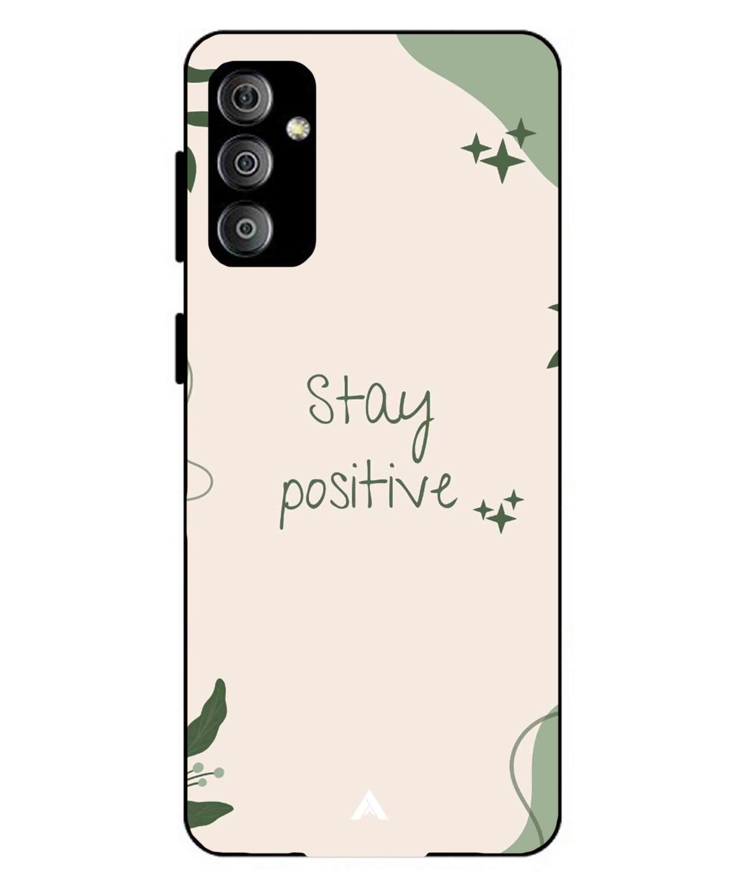 Stay Positive 1 Metal Back Cover Phone Case for Samsung Galaxy M23