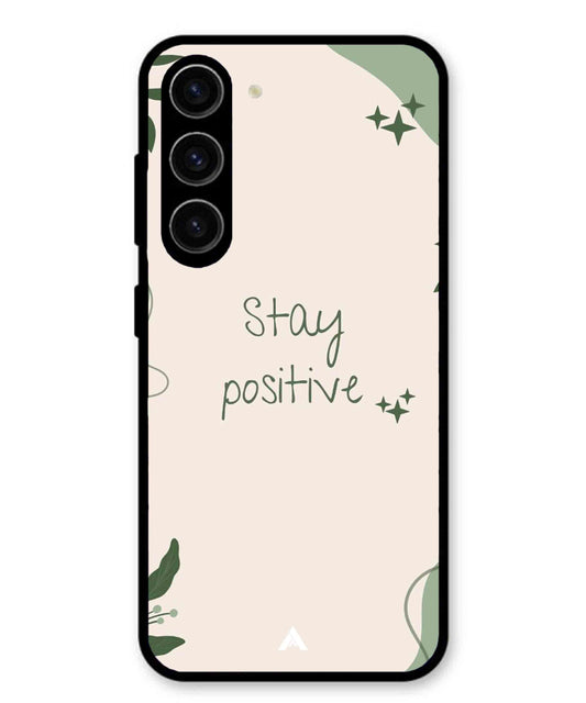 Stay Positive 1 Metal Back Cover Phone Case for Samsung Galaxy S24