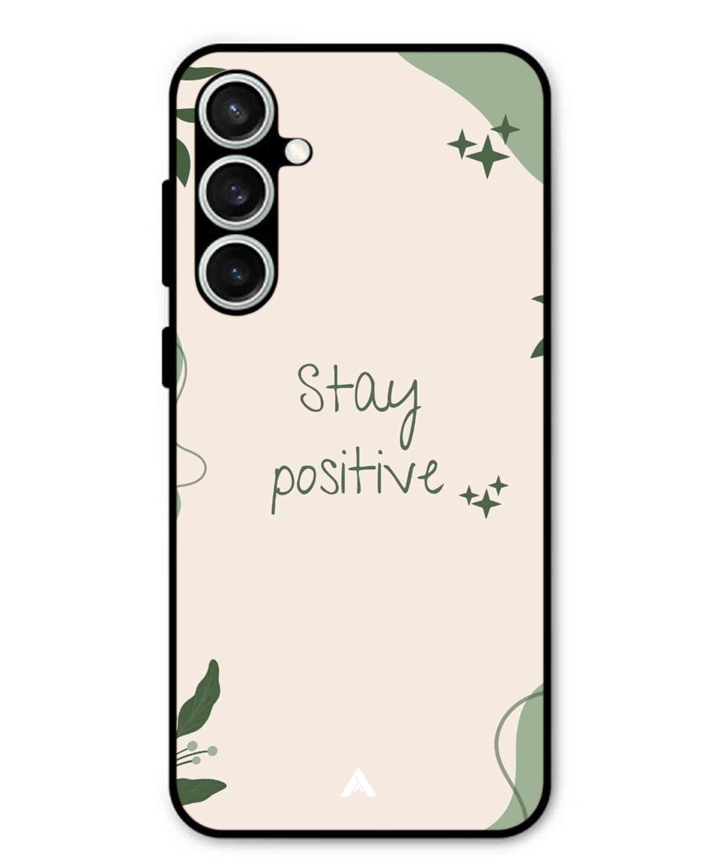 Stay Positive 1 Metal Back Cover Phone Case for Samsung Galaxy S24 Fe