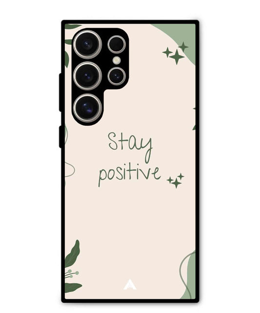 Stay Positive 1 Metal Back Cover Phone Case for Samsung Galaxy S24 Ultra