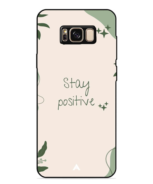 Stay Positive 1 Metal Back Cover Phone Case for Samsung Galaxy S8 Plus