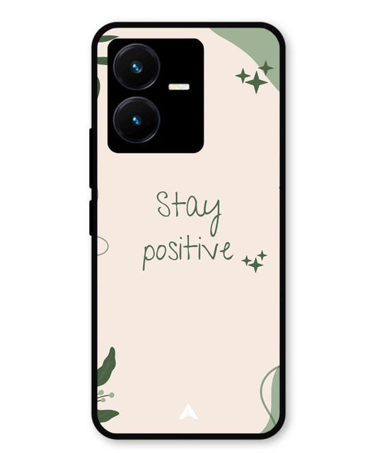 Stay Positive 1 Metal Back Cover Phone Case for Vivo Y22
