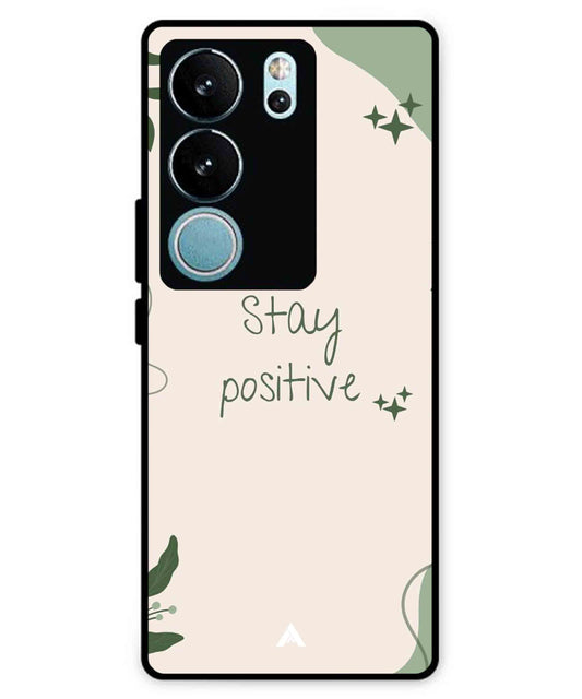 Stay Positive 1 Metal Back Cover Phone Case for Vivo v29