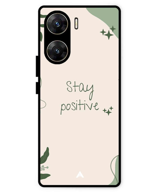 Stay Positive 1 Metal Back Cover Phone Case for Vivo v29e
