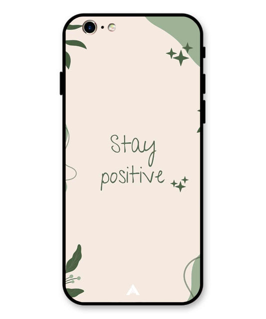 Stay Positive 1 Metal Back Cover Phone Case for iPhone 11