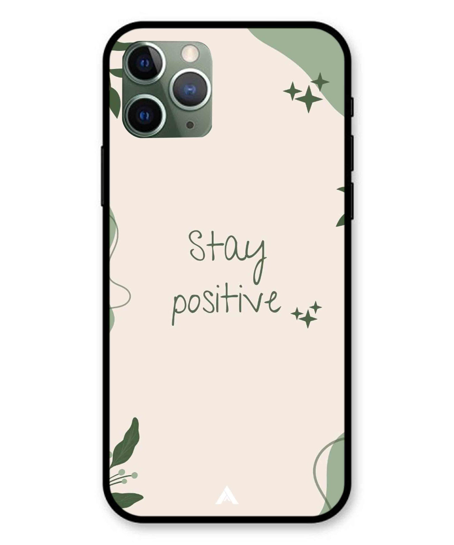 Stay Positive 1 Metal Back Cover Phone Case for iPhone 11 Pro
