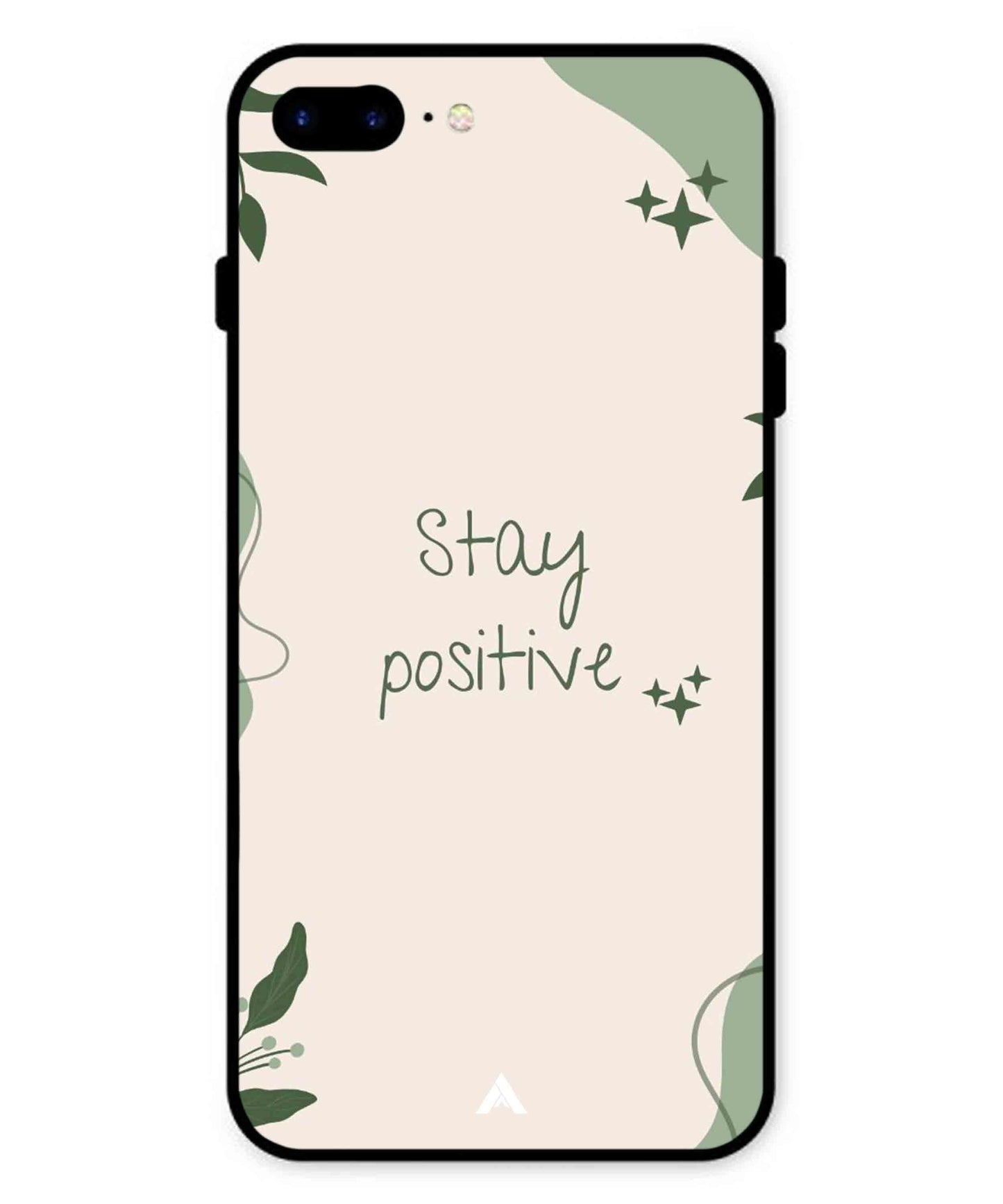 Stay Positive 1 Metal Back Cover Phone Case for iPhone 7 Plus