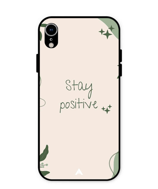 Stay Positive 1 Metal Back Cover Phone Case for iPhone Xr